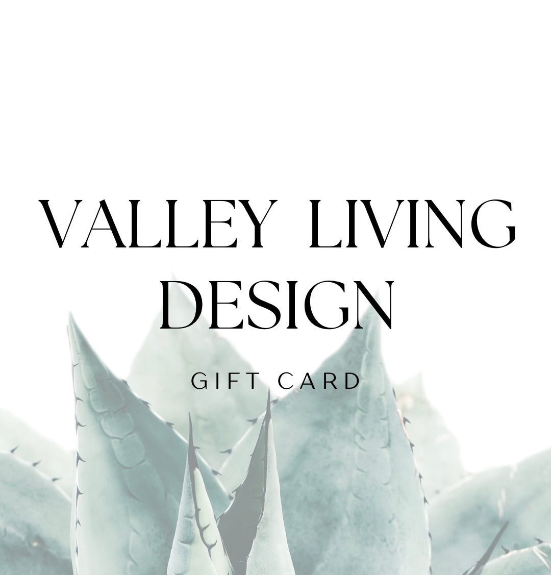 Valley Living Design gift card